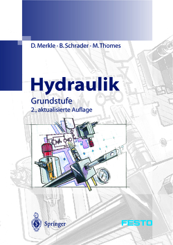 Hydraulik von Merkle,  D., Schrader,  B., Thomes,  B.
