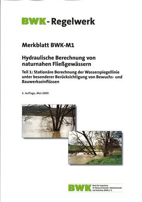 Hydraulische Berechnung von naturnahen Fließgewässern.