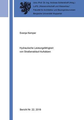 Hydraulische Leistungsfähigkeit von Straßenablauf-Aufsätzen von Kemper,  Svenja