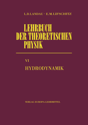 Hydrodynamik von Landau,  Lew D., Lifschitz,  Jewgeni M.