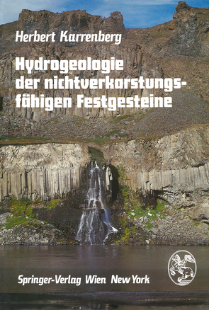 Hydrogeologie der nichtverkarstungsfähigen Festgesteine von Hohl,  R., Karrenberg,  H., Pahl,  A., Schneider,  H.-J., Wallner,  M.