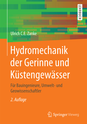 Hydromechanik der Gerinne und Küstengewässer von Zanke,  Ulrich C. E.