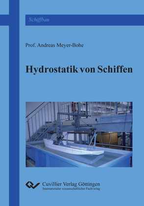 Hydrostatik von Schiffen von Meyer-Bohe,  Andreas
