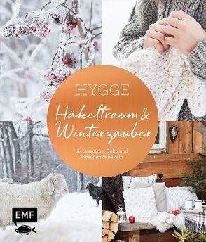 Hygge – Häkeltraum und Winterzauber von epipa