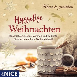 Hyggelige Weihnachten von Nachtmann,  Julia, Nagel,  Rolf, und,  v.a.