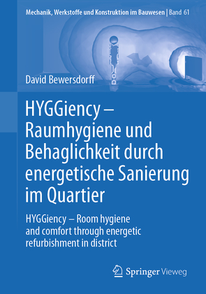 HYGGiency – Raumhygiene und Behaglichkeit durch energetische Sanierung im Quartier von Bewersdorff,  David