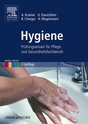 Hygiene von Chergui,  Bettina, Kramer,  Axel, Wagenvoort,  Johan Hendrik