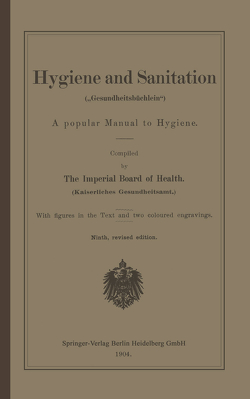 Hygiene and Sanitation („Gesundheitsbüchlein“) von Springer Berlin