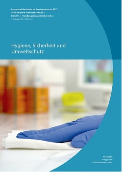 Hygiene, Arbeitsschutz und Umweltschutz (Überarbeitung 2023) von Bieri,  Meggy, Plattner,  Jean-Michel