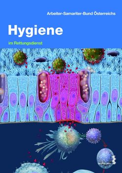 Hygiene im Rettungsdienst von Grassl,  Jürgen, Gruber,  Harald, Hellmich,  Peter