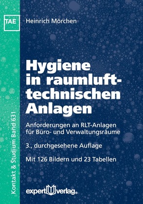 Hygiene in raumlufttechnischen Anlagen von Mörchen,  Heinrich