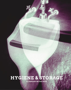Hygiene & Storage von Mitscher,  Clemens