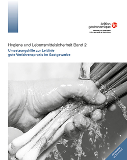 Hygiene und Lebensmittelsicherheit Band 2 von Clavuot-Brändli,  Martina