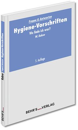 Hygiene-Vorschriften von Kulow,  Dr. Wolfgang