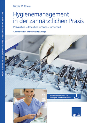 Hygienemanagement in der zahnärztlichen Praxis von Rheia,  Nicola V.