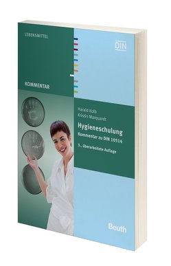 Hygieneschulung von Kolb,  Harald, Marquardt,  Kristin