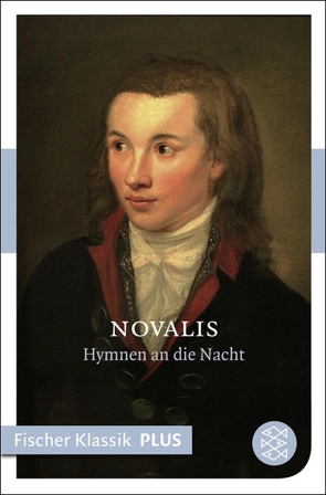 Hymnen an die Nacht. von Balmes,  Hans-Jürgen, Novalis