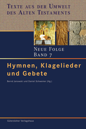 Hymnen, Klagelieder und Gebete von Janowski,  Bernd, Schwemer,  Daniel