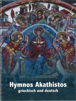Hymnos Akathistos von Kalesse,  Rudolf