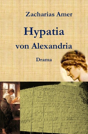 Hypatia von Alexandria von Amer,  Zacharias