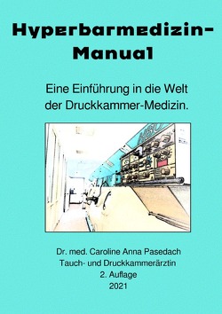 Hyperbarmedizin-Manual von Pasedach,  Caroline Anna