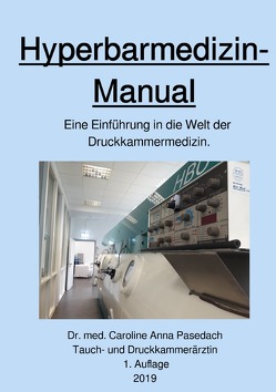 Hyperbarmedizin-Manual von Pasedach,  Caroline Anna