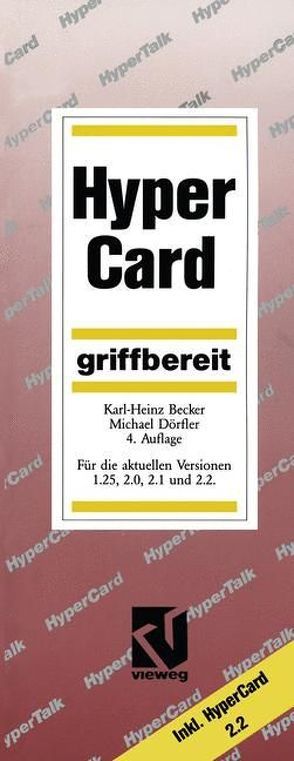 HyperCard griffbereit von Becker,  Karl-Heinz, Dörfler,  Michael