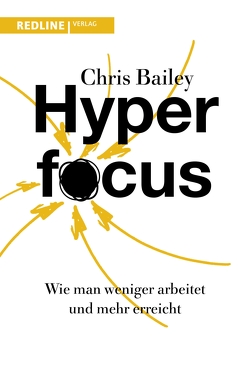 Hyperfocus von Bailey,  Chris