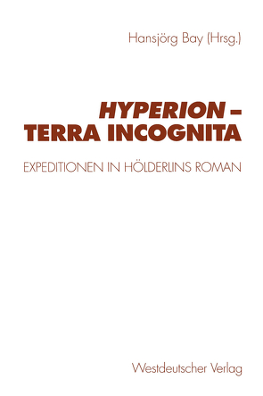 Hyperion — terra incognita von Bay,  Hansjörg