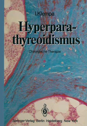 Hyperparathyreoidismus von Klempa,  I., Röttger,  P., Schneider,  M.