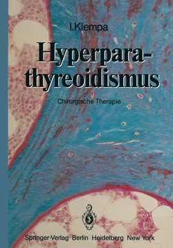 Hyperparathyreoidismus von Klempa,  I., Röttger,  P., Schneider,  M.