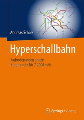 Hyperschallbahn von Scholz,  Andreas