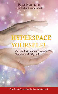 HYPERSPACE YOURSELF! von Herrmann,  Peter