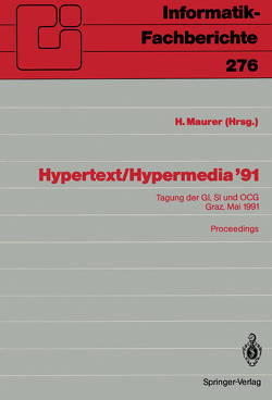 Hypertext / Hypermedia ’91 von Maurer,  Hermann