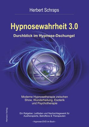 Hypnosewahrheit 3.0 von Schraps,  Herbert