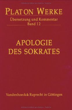I 2 Apologie des Sokrates von Heitsch,  Ernst, Platon
