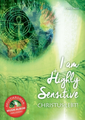 I am Highly Sensitive – Christus lebt! von Assoc.-Prof. Priv.-Doz. Dr. Martin Aigner,  Prim., Bhatia,  Magdalena, Mirkovic,  Alexander, Novi,  Chris