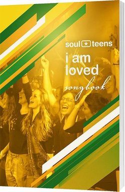 I Am Loved (Songbook) von Soul Teens