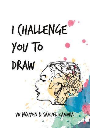 I challenge you to Draw von Kamara,  Samuel, Nguyen,  Vu