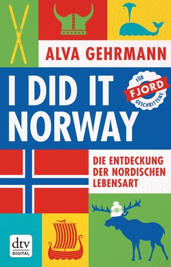 I did it Norway! von Gehrmann,  Alva