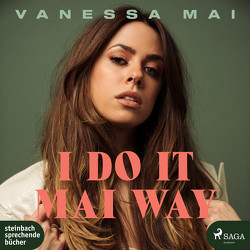 I Do It Mai Way von Mai,  Vanessa