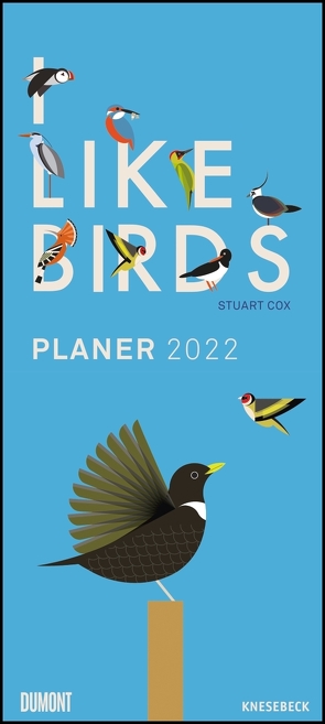 I lIke Birds 2022 ‒ Planer mit zwei Spalten ‒ Partner-Planer ‒ Notizkalender ‒ Illustriert von Stuart Cox ‒ Format 22 x 49,5 cm von Cox,  Stuart