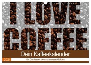 I Love Coffee – Dein Kaffeekalender für Geniesser des schwarzen Goldes (Wandkalender 2024 DIN A3 quer), CALVENDO Monatskalender von Widerstein - SteWi.info,  Stefan