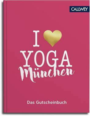 I love Yoga von Carrasco,  Birgit Feliz, Myrzik,  Ulrike