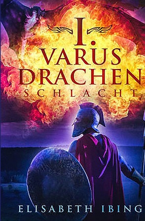 I. Varus Drachen Schlacht von Ibing,  Elisabeth