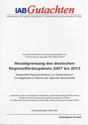 IAB-Gutachten, März 2006 von Binder,  Jan, Haag,  Günter, Schwengler,  Barbara