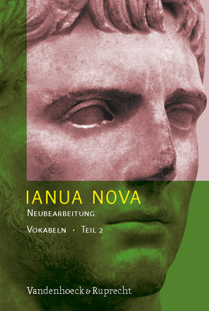 Ianua Nova Neubearbeitung – Teil 2. Vokabelheft von Gappa,  Johannes, Papenhoff,  Heinz