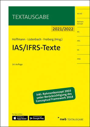 IAS/IFRS-Texte 2021/2022 von Freiberg,  Jens, Hoffmann,  Wolf-Dieter, Lüdenbach,  Norbert