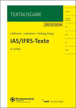 IAS/IFRS-Texte 2023/2024 von Freiberg,  Jens, Hoffmann,  Wolf-Dieter, Lüdenbach,  Norbert
