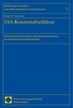 IAS-Konzernabschlüsse von Tschesche,  Frank R.